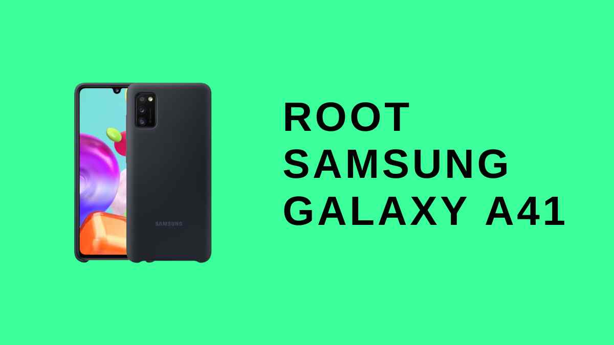 Root Galaxy A41