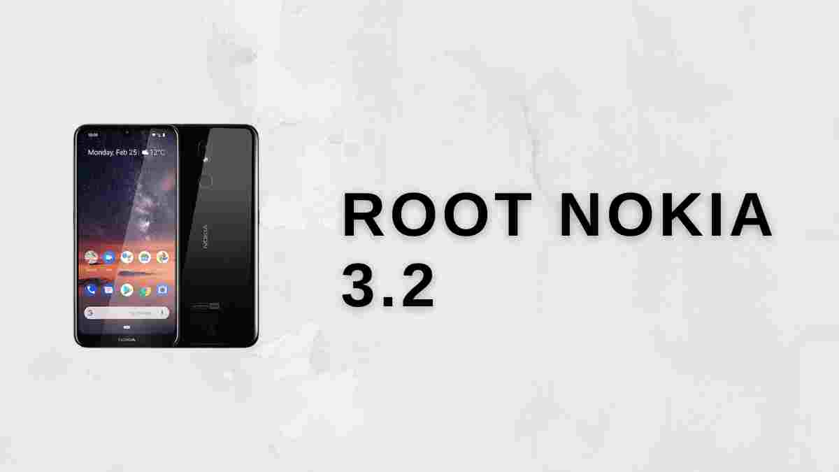 Root Nokia 3.2