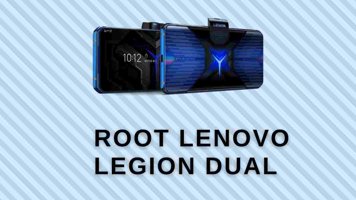 root lenovo legion dual