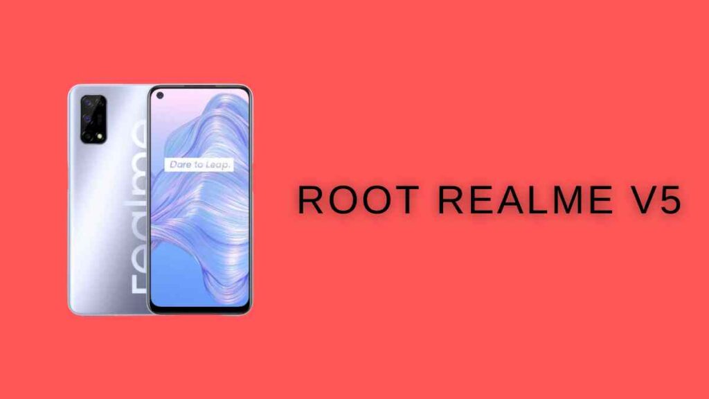 How To Root Realme V5 3 Easy Methods 4710