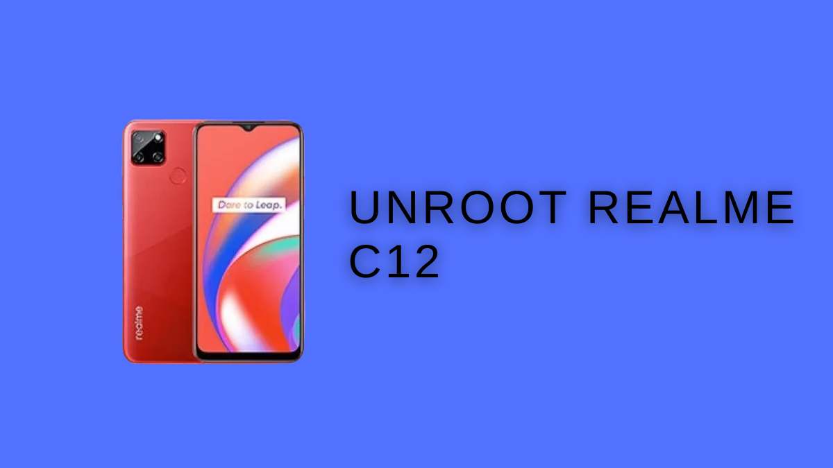 UnRoot Realme C12