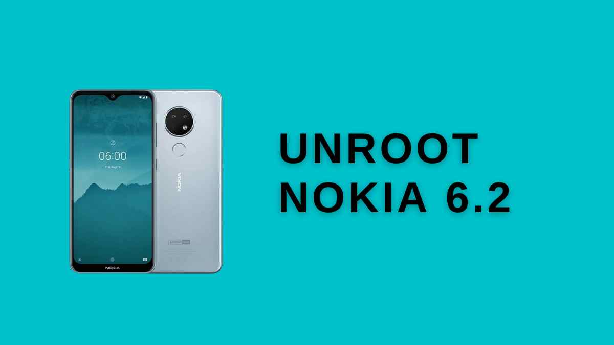 Unroot Nokia 6.2