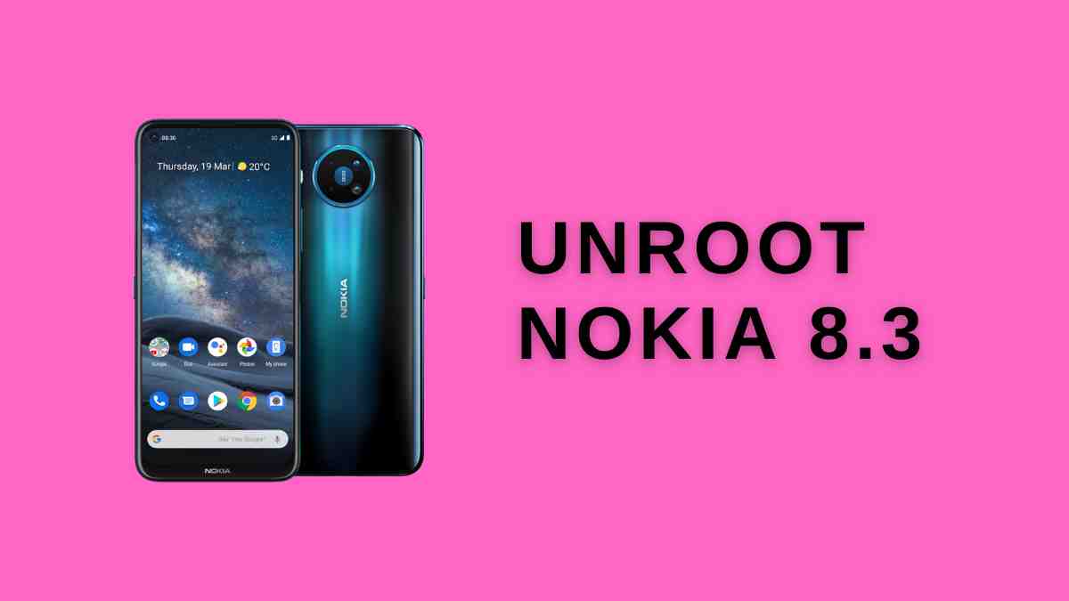 Unroot Nokia 8.3