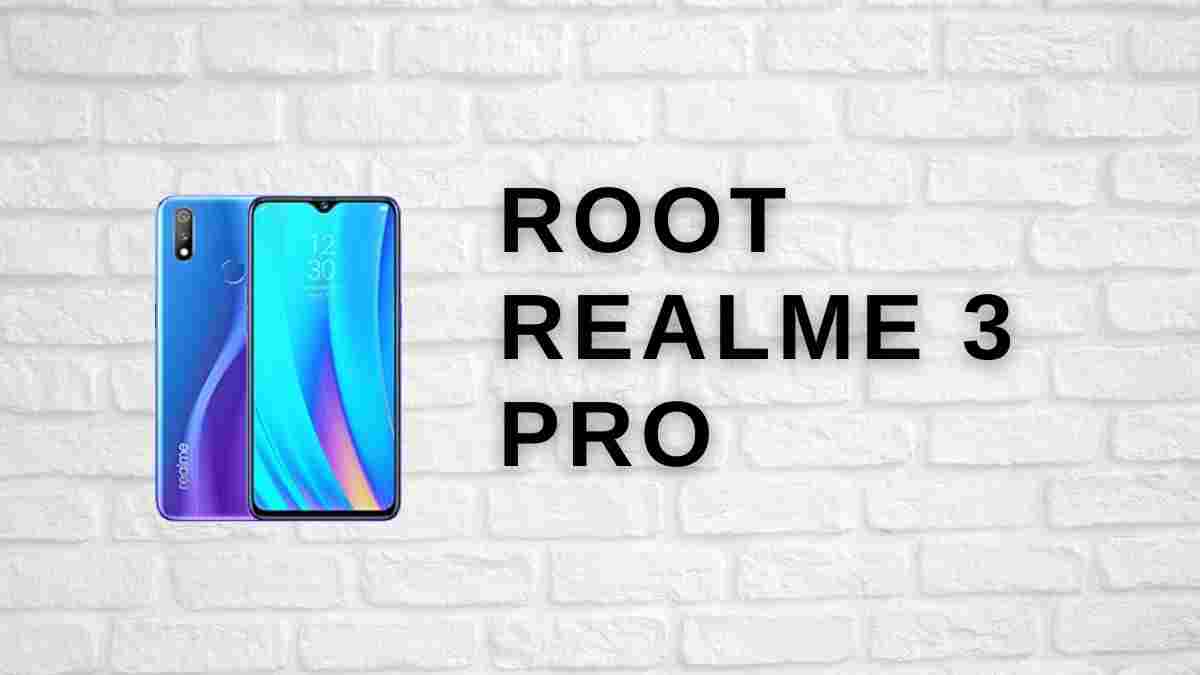 root realme 3 Pro