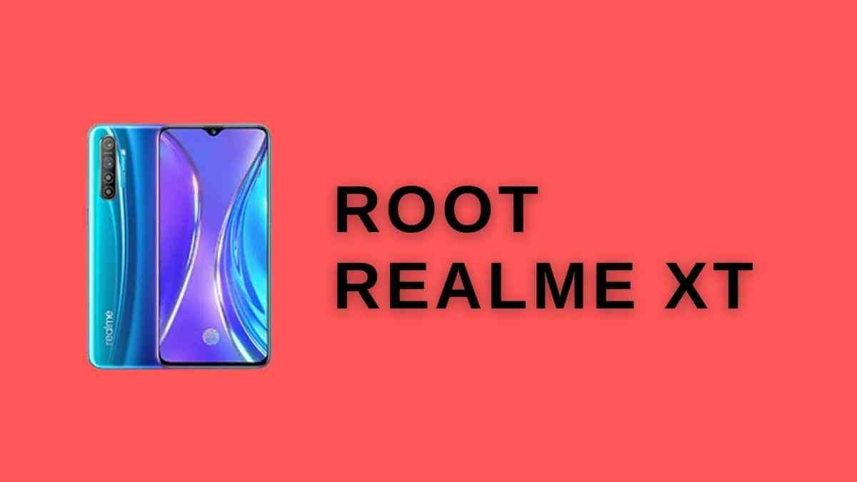 root realme XT