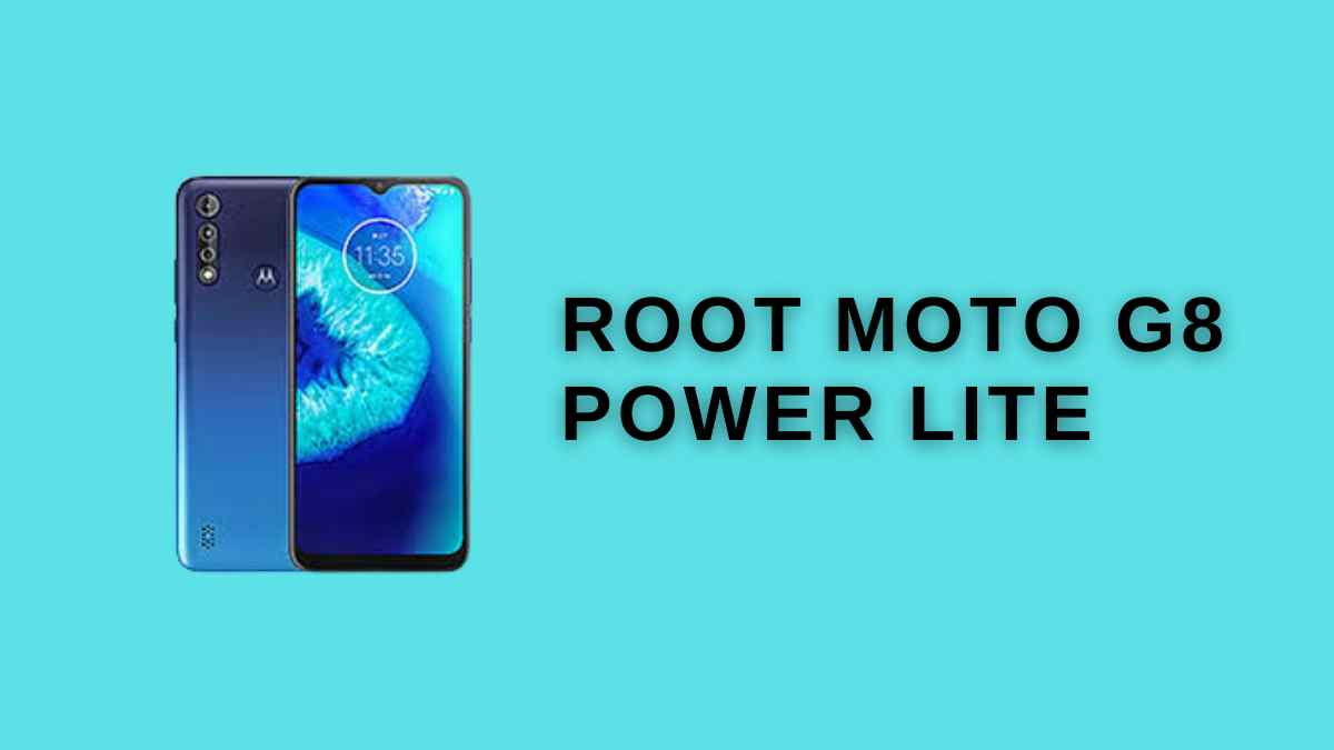 Root Moto G8 Power Lite