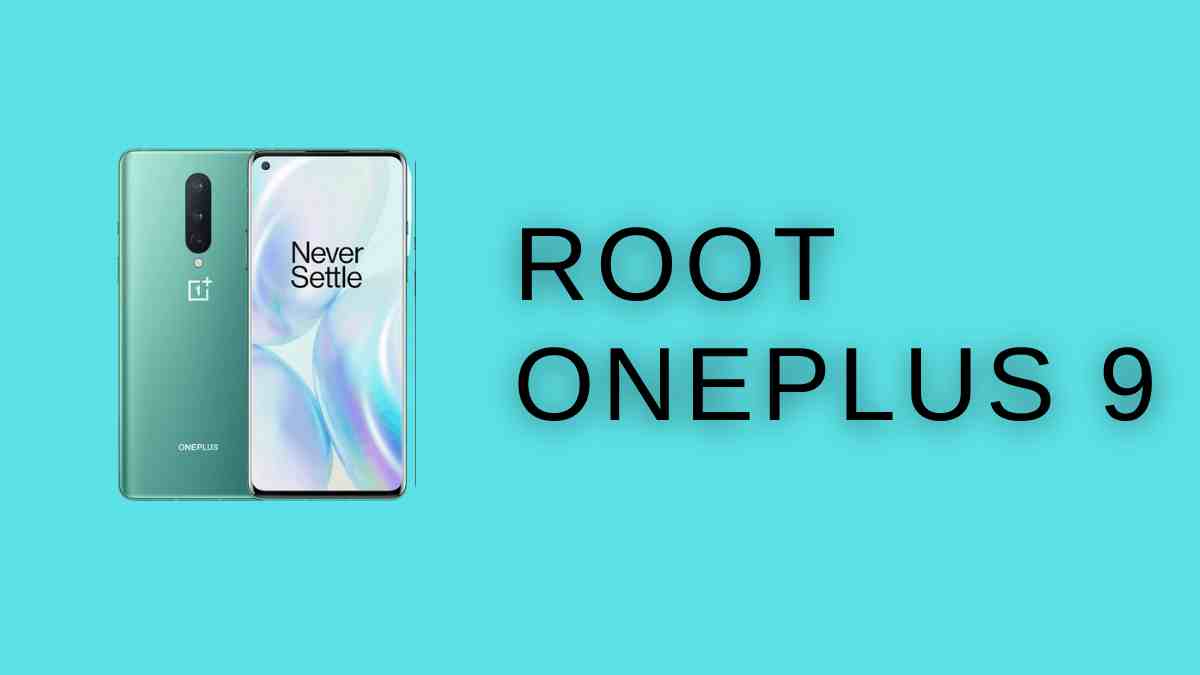 Root OnePlus 9