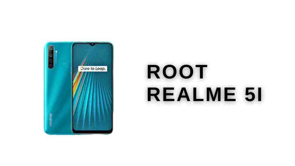 How To Root Realme 5i With And Without Pc 4594