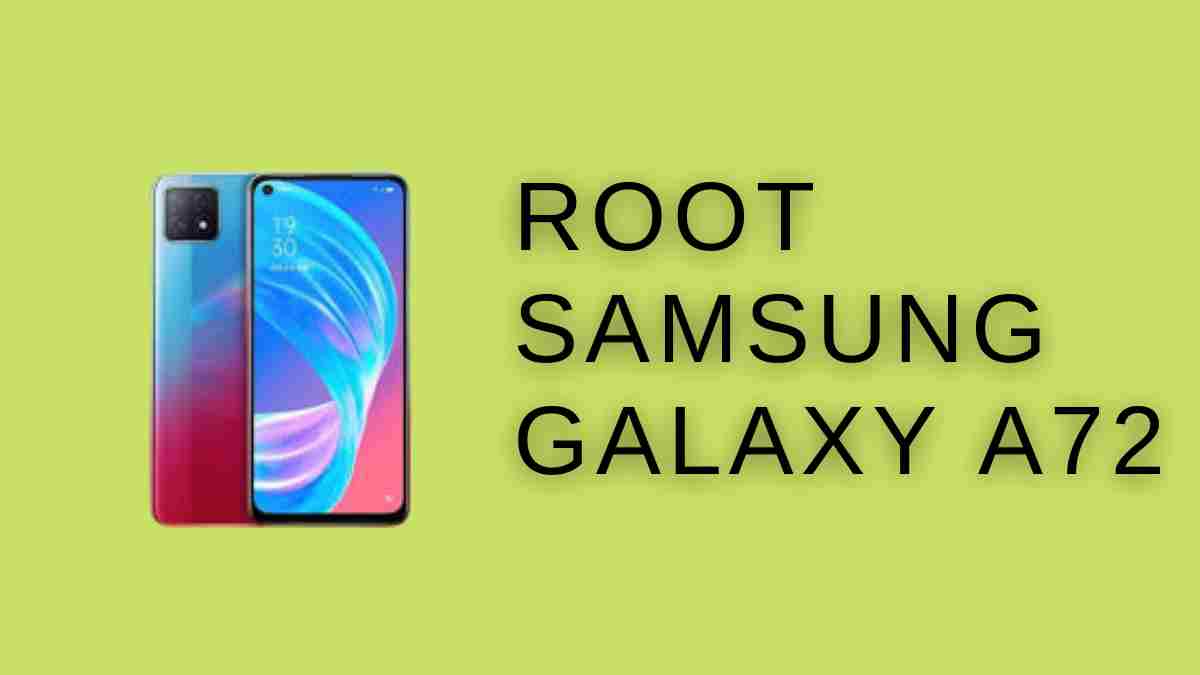 Root Samsung Galaxy A72