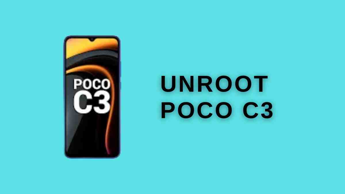 UnRoot Poco C3