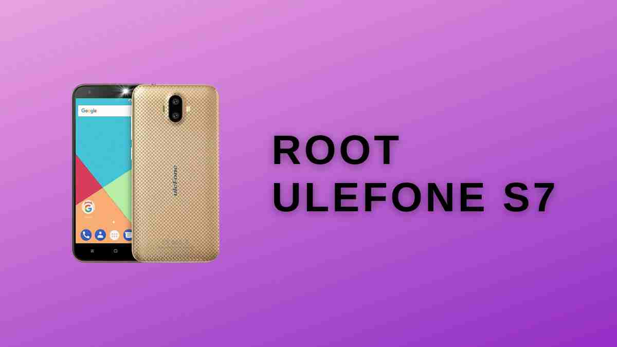 Root ulefone s7