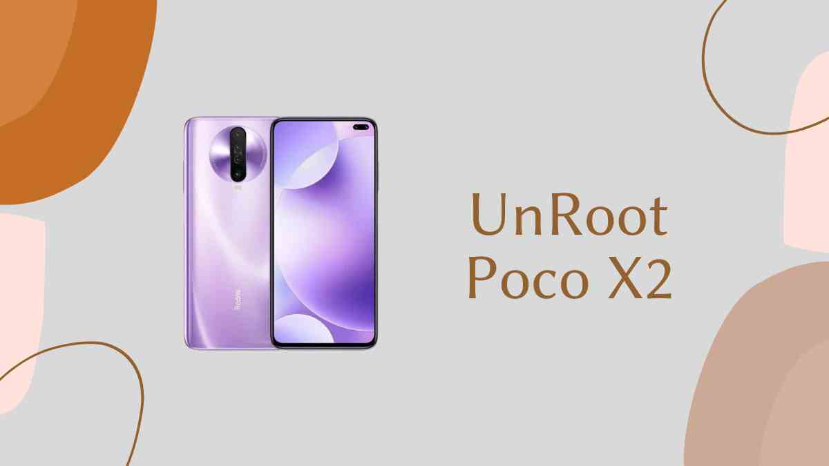 UnRoot Poco X2