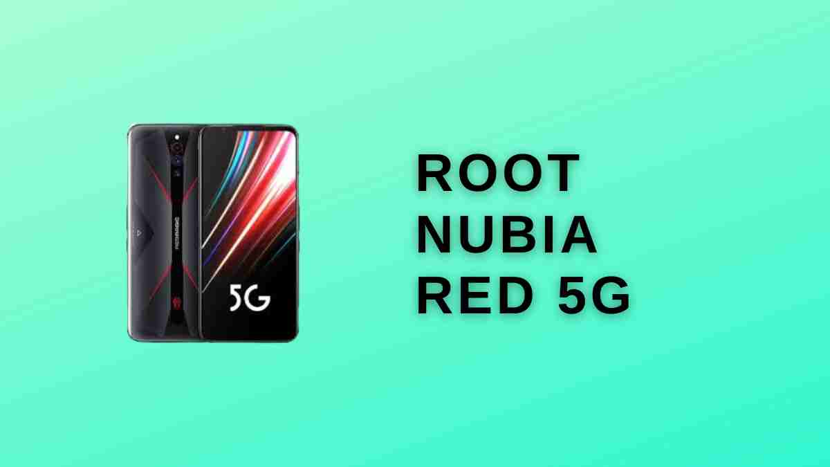 Root Nubia Red 5G