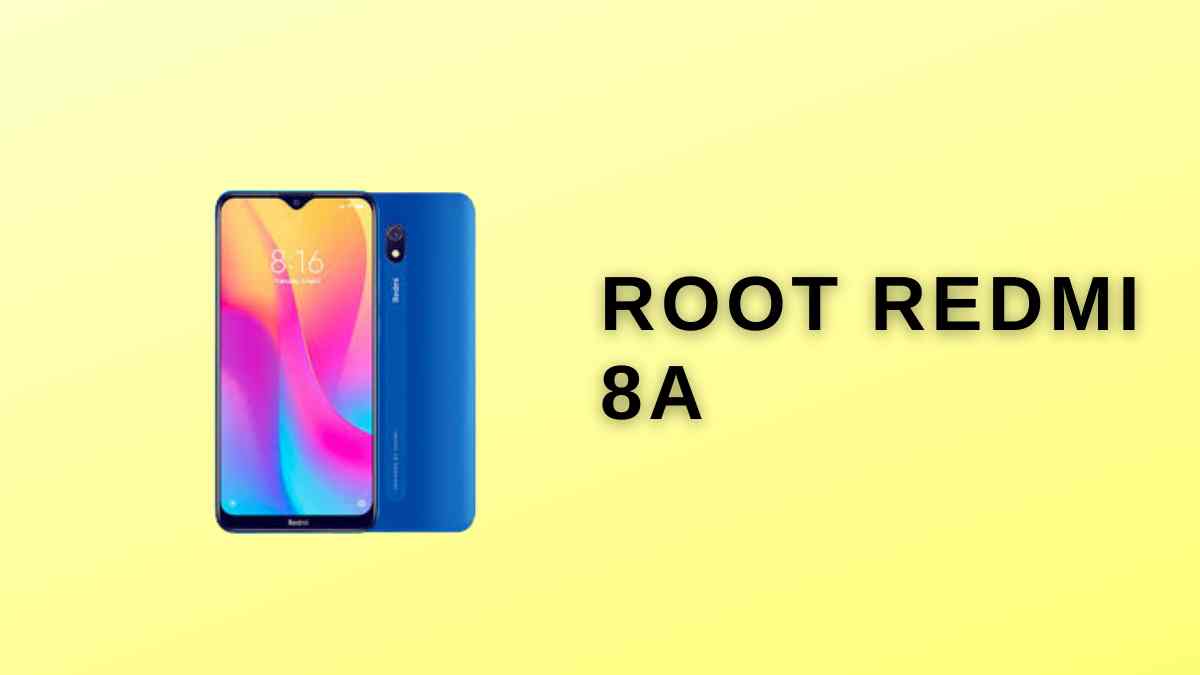 Root Redmi 8A