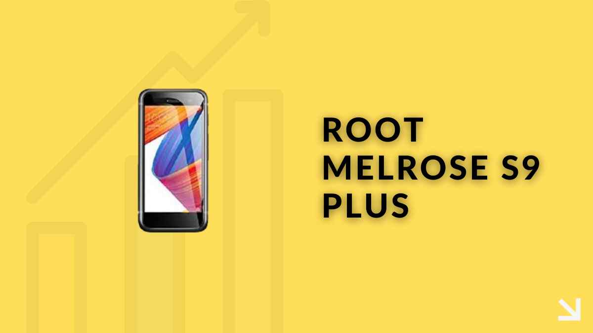 Root Melrose S9 Plus