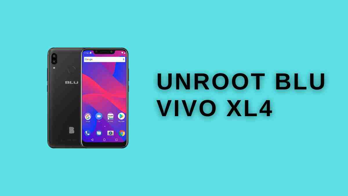 Unroot BLU Vivo XL4