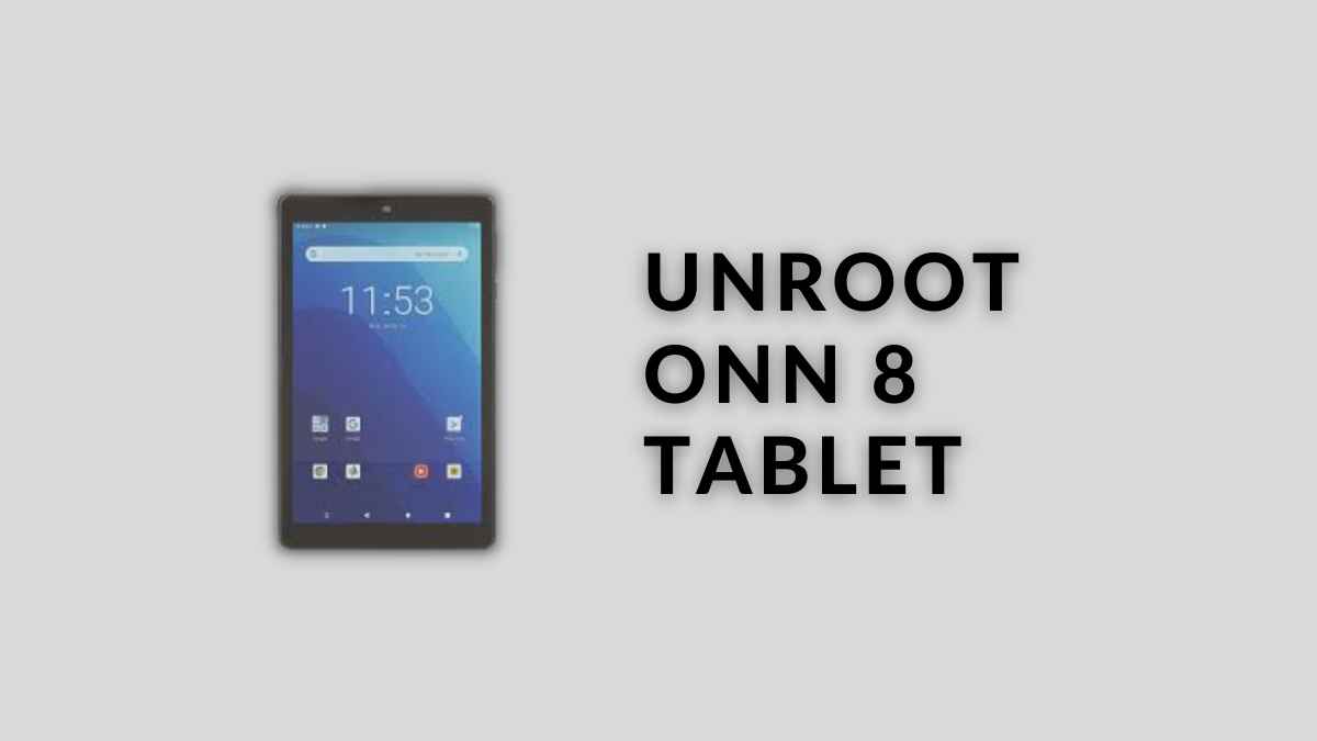 Unroot Onn 8 Tablet