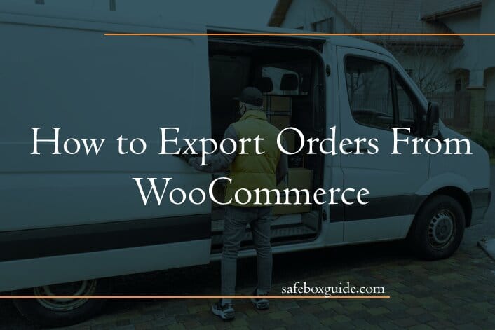 How to Export Orders From WooCommerce