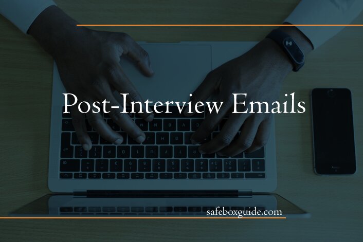 Post-Interview Emails: When Are They Appropriate and How to Use Them?