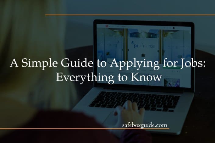 A Simple Guide to Applying for Jobs: Everything to Know