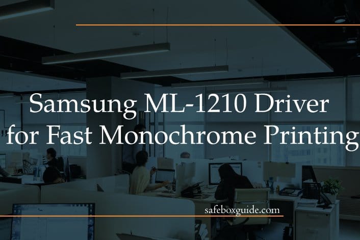 Samsung ML-1210 Driver for Fast Monochrome Printing
