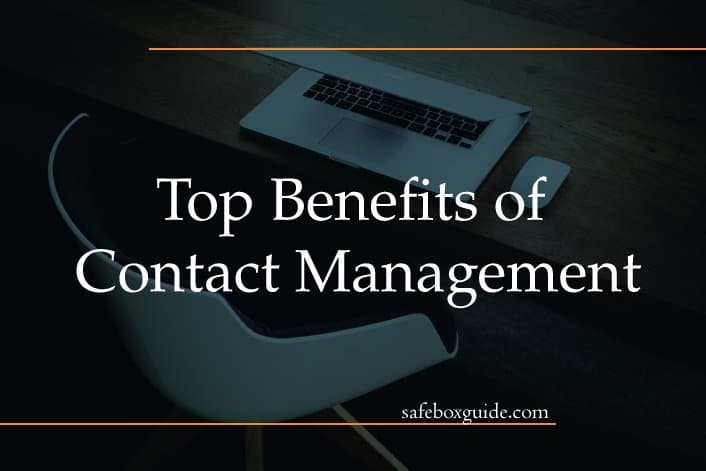 Top Benefits of Contact Management