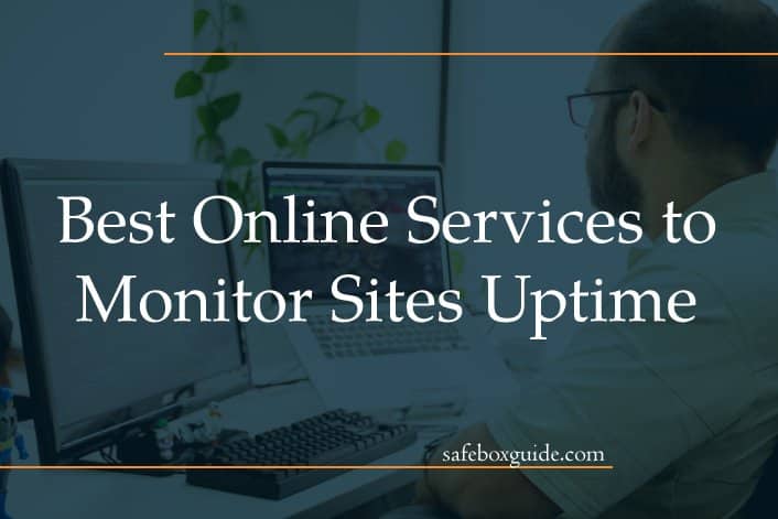 Best Online Services to Monitor Sites Uptime