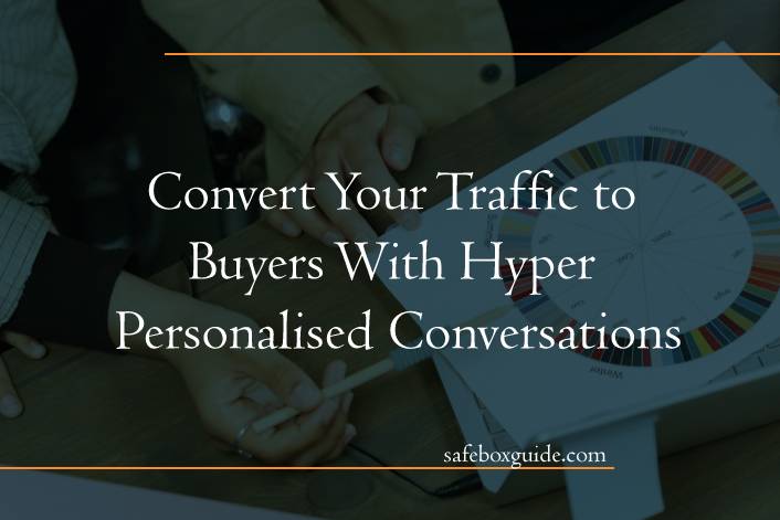 Convert your traffic to buyers with hyper personalised conversations