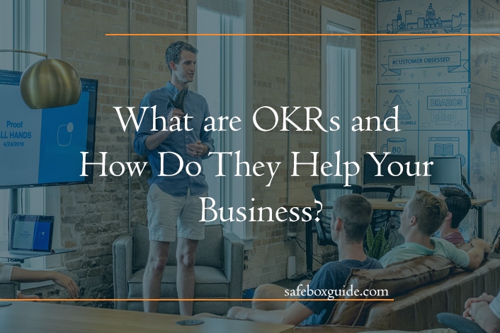 What are OKRs and How Do They Help Your Business?