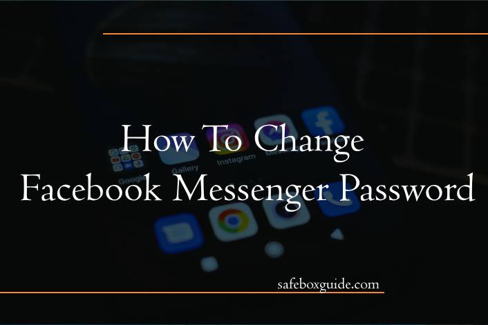 How To Change Facebook Messenger Password
